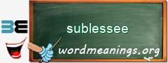 WordMeaning blackboard for sublessee